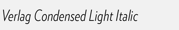 Verlag Condensed Light Italic